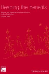 Reaping the benefits: Science and the sustainable intensification of global agriculture