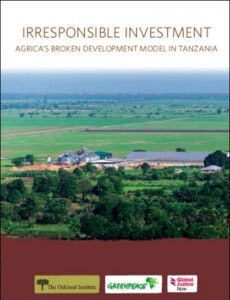 REPORT/Irresponsible Investment: Agrica’s Broken Development Model in Tanzania