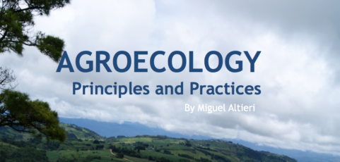 Agroecology: Principles and Practices